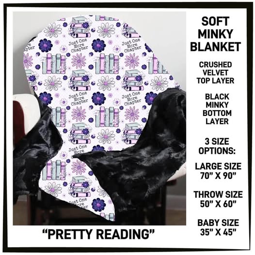 MINKY BLANKETS PREORDER ARRIVE MID/LATE SEPT